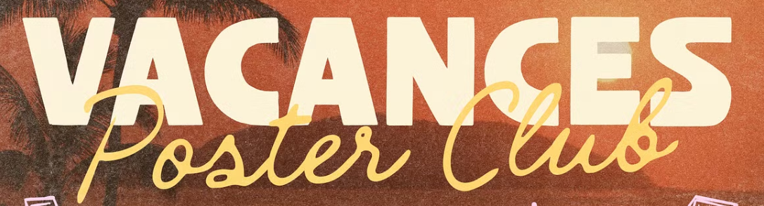 Vacances Poster Club seasonal display typography preview